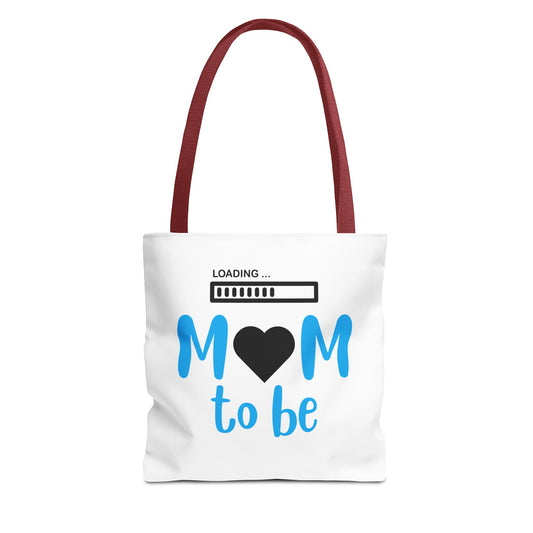 "Mom to Be" Loading Tote Bag - Perfect Gift for Expecting Mothers