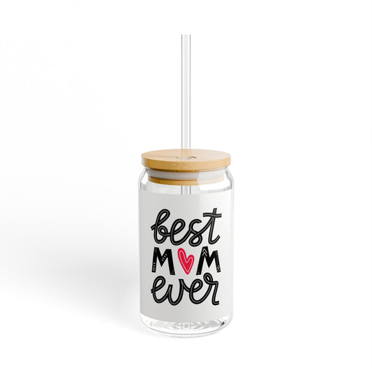 Best Mom Ever Sipper Glass, 16oz - Stylish and Eco-Friendly Drinkware for Moms