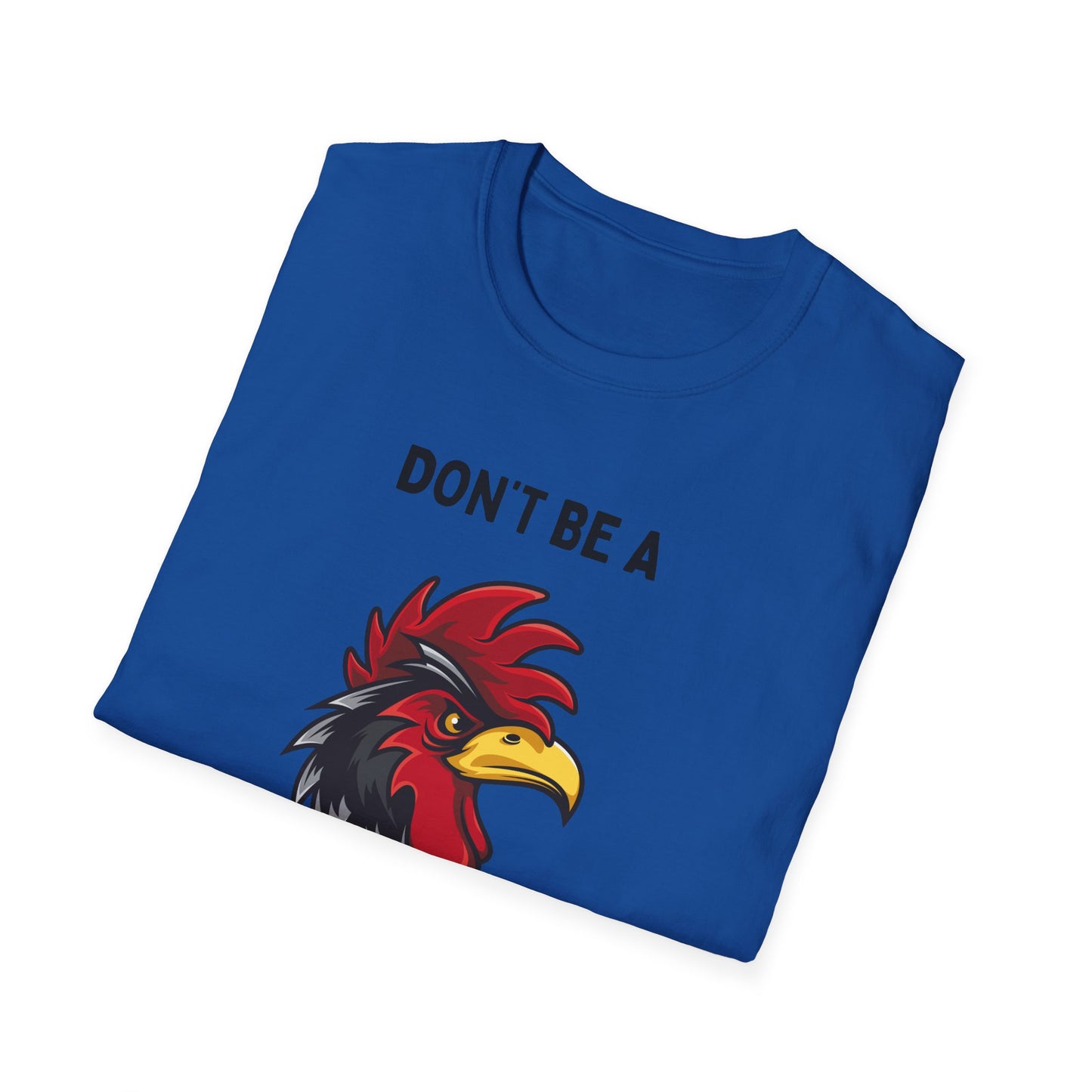 Don't be a Peckerhead Funny Unisex T-Shirt - Don't Be a Peckerhead, Gift for Bird Lovers, Casual Wear, Humor Tee, Perfect for Parties
