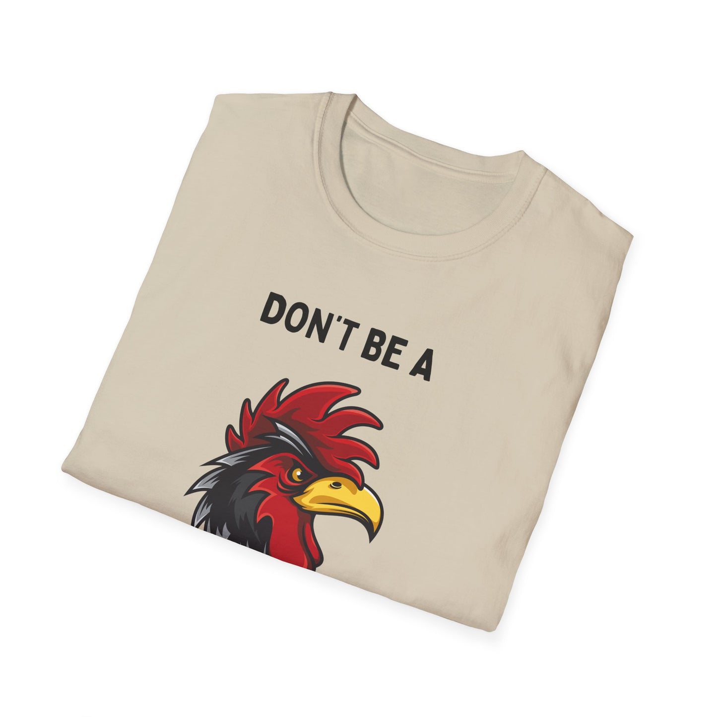 Don't be a Peckerhead Funny Unisex T-Shirt - Don't Be a Peckerhead, Gift for Bird Lovers, Casual Wear, Humor Tee, Perfect for Parties