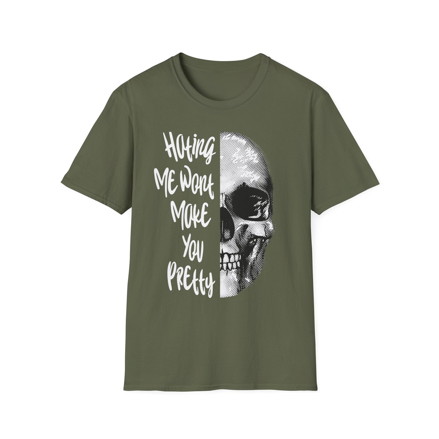 Hating Me Wont Make you Pretty Skull Graphic Unisex T-Shirt | Edgy Casual Wear, Halloween Costume, Alternative Fashion, Gifts for Him, Gifts for Her