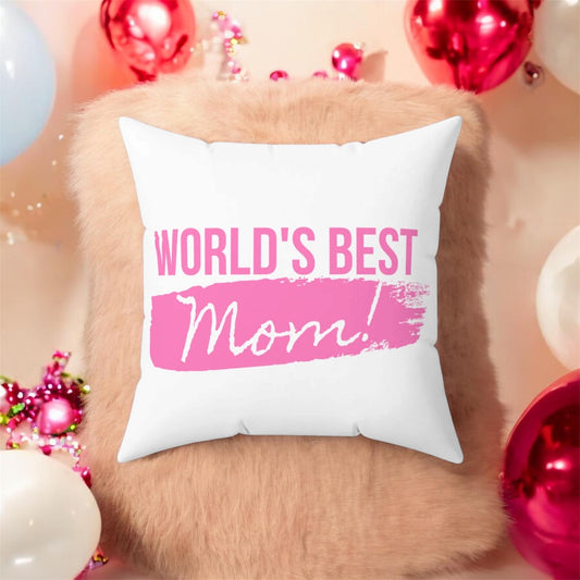 World's Best Mom Square Pillow - Comfort Gift for Mothers