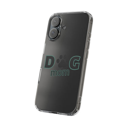 Dog Mom Clear Phone Case - Perfect Gift for Pet Lovers