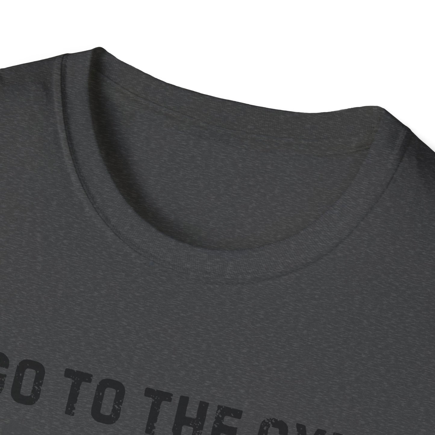 Go to the Gym Motivation Unisex T-Shirt, Workout Tee, Fitness Apparel, Exercise Shirt, Gift for Gym Lovers, Casual Wear