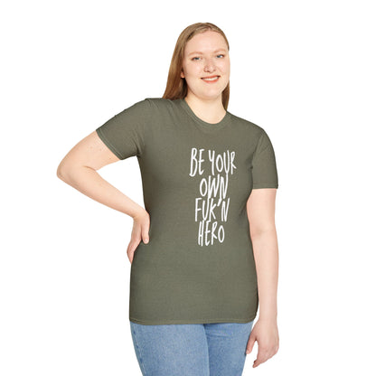 Be Your Own Hero Unisex Softstyle T-Shirt, Casual Graphic Tee, Comfortable Daily Wear, Great for Gifting, Perfect for Holidays