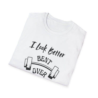 I look better Funny Fitness T-Shirt, Gym Humor Shirt, Weightlifting Gift, Workout Tee, Unisex Softstyle T-Shirt