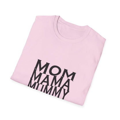 Mom-Inspired Unisex Softstyle T-Shirt | Perfect Gift for Mothers