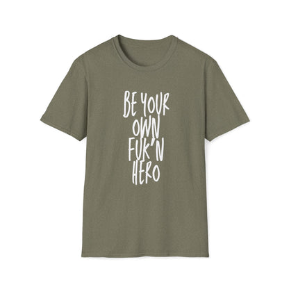 Be Your Own Hero Unisex Softstyle T-Shirt, Casual Graphic Tee, Comfortable Daily Wear, Great for Gifting, Perfect for Holidays