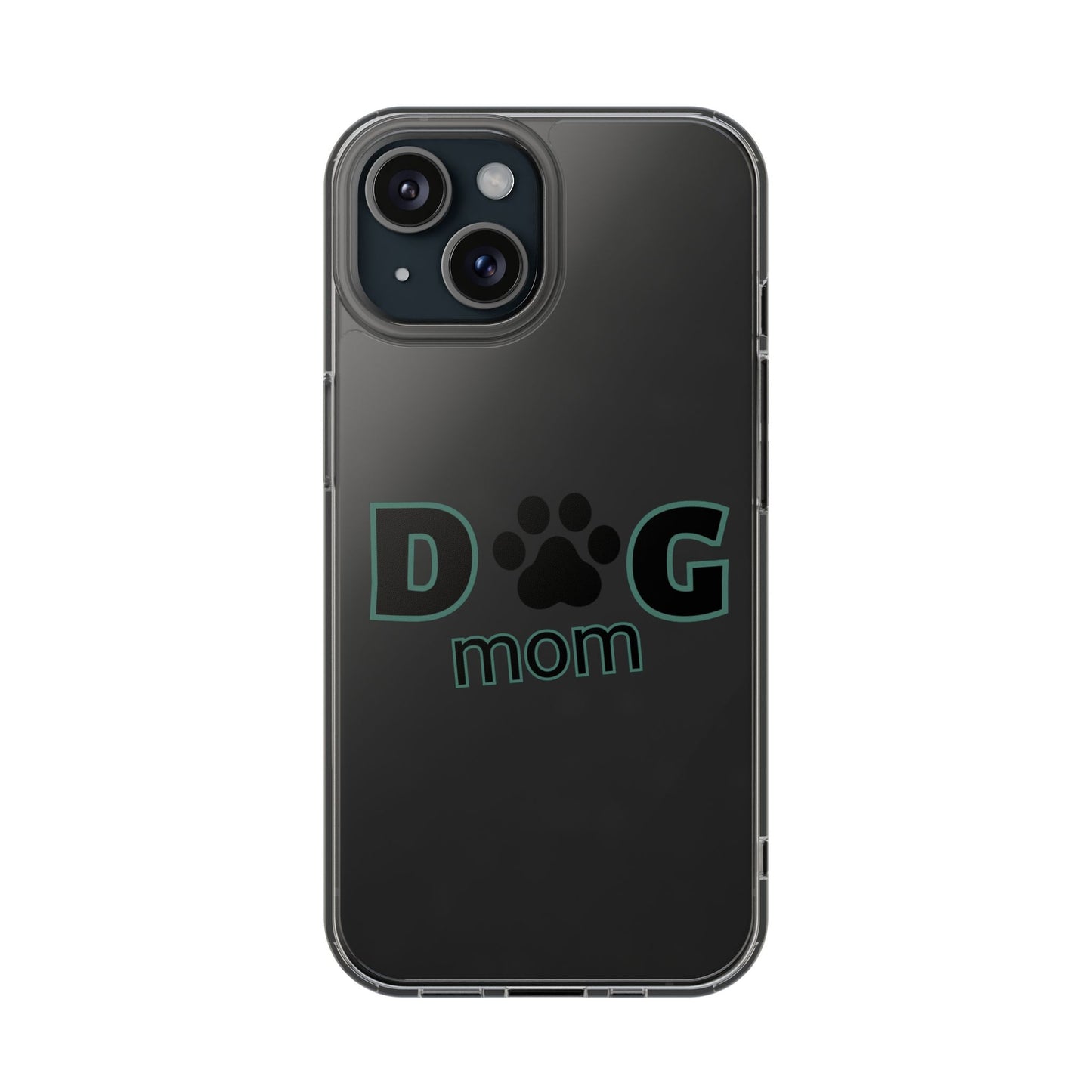 Dog Mom Clear Phone Case - Perfect Gift for Pet Lovers