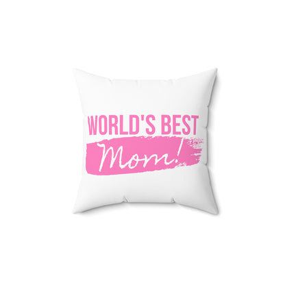World's Best Mom Square Pillow - Comfort Gift for Mothers