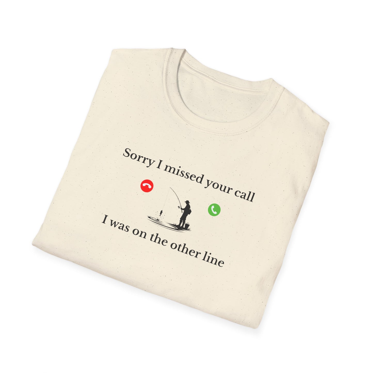 Unisex Softstyle T-Shirt - I was on the other line