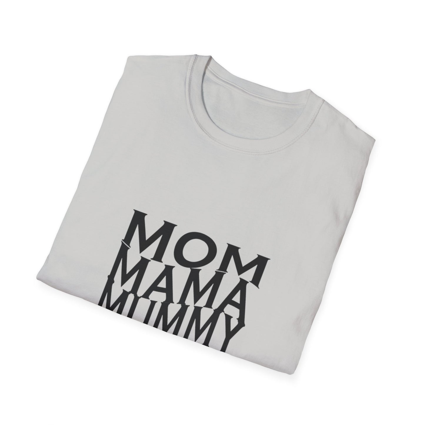 Mom-Inspired Unisex Softstyle T-Shirt | Perfect Gift for Mothers