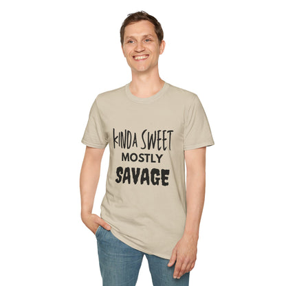 Kinda Sweet Mostly Savage Unisex T-Shirt, Funny Tee, Gift for Her, Casual Outfit, Birthday Gift, Everyday Wear