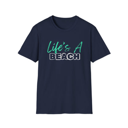 Life's A Beach Unisex Softstyle T-Shirt, Summer Vacation Tee, Beach Party Shirt, Casual Wear, Gift for Beach Lovers
