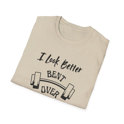 I look better Funny Fitness T-Shirt, Gym Humor Shirt, Weightlifting Gift, Workout Tee, Unisex Softstyle T-Shirt