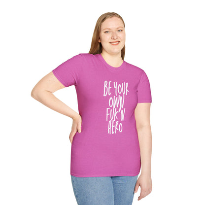 Be Your Own Hero Unisex Softstyle T-Shirt, Casual Graphic Tee, Comfortable Daily Wear, Great for Gifting, Perfect for Holidays