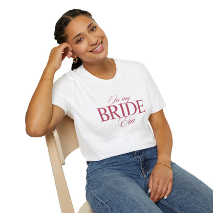 Bride Era T-Shirt - Perfect for Wedding Celebrations, Engagement Parties, Bachelorette, Bridal Showers, Bride Gifts