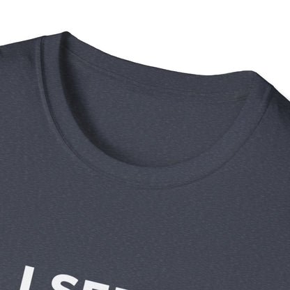 I See No Good Reason to Act my Age Playful Quote T-Shirt for Fun-Loving Adults, Birthday Gift, Casual Wear, Humor Tee, Unisex Graphic Top