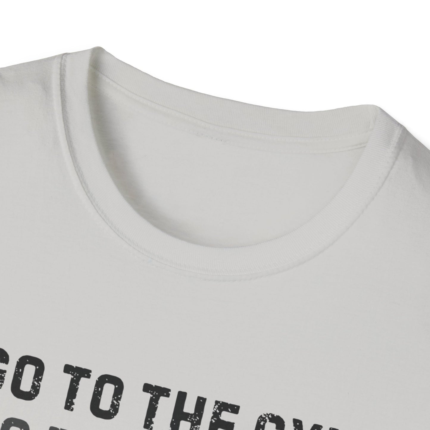 Go to the Gym Motivation Unisex T-Shirt, Workout Tee, Fitness Apparel, Exercise Shirt, Gift for Gym Lovers, Casual Wear