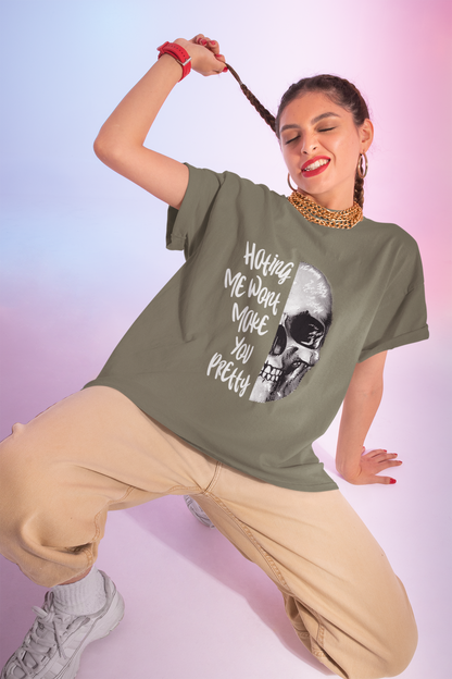 Hating Me Wont Make you Pretty Skull Graphic Unisex T-Shirt | Edgy Casual Wear, Halloween Costume, Alternative Fashion, Gifts for Him, Gifts for Her