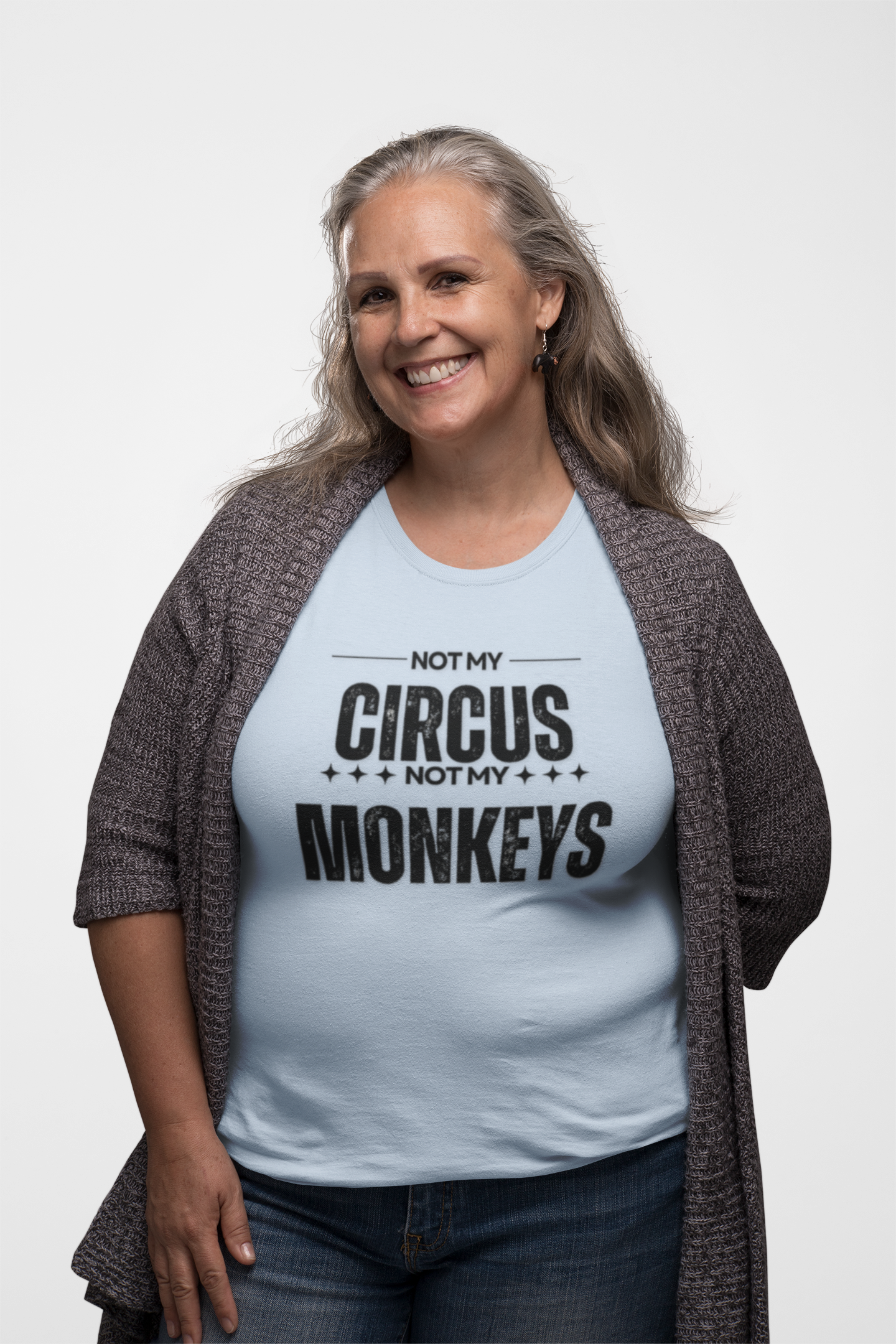 Not My Circus Not My Monkeys Unisex T-Shirt, Funny Quote Tee, Gift for Friends, Casual Wear, Birthday Gift, Everyday Humor
