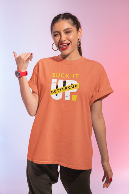 Funny Graphic T-Shirt with 'Suck It up Buttercup' Slogan, Casual Unisex Tee, Gift for Friends, Humor Apparel, Birthday Gift, Everyday Wear