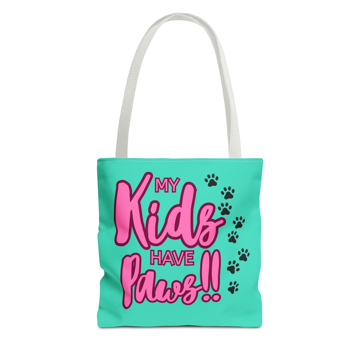 Tote Bag 13x13 My Kids Have Paws Mother