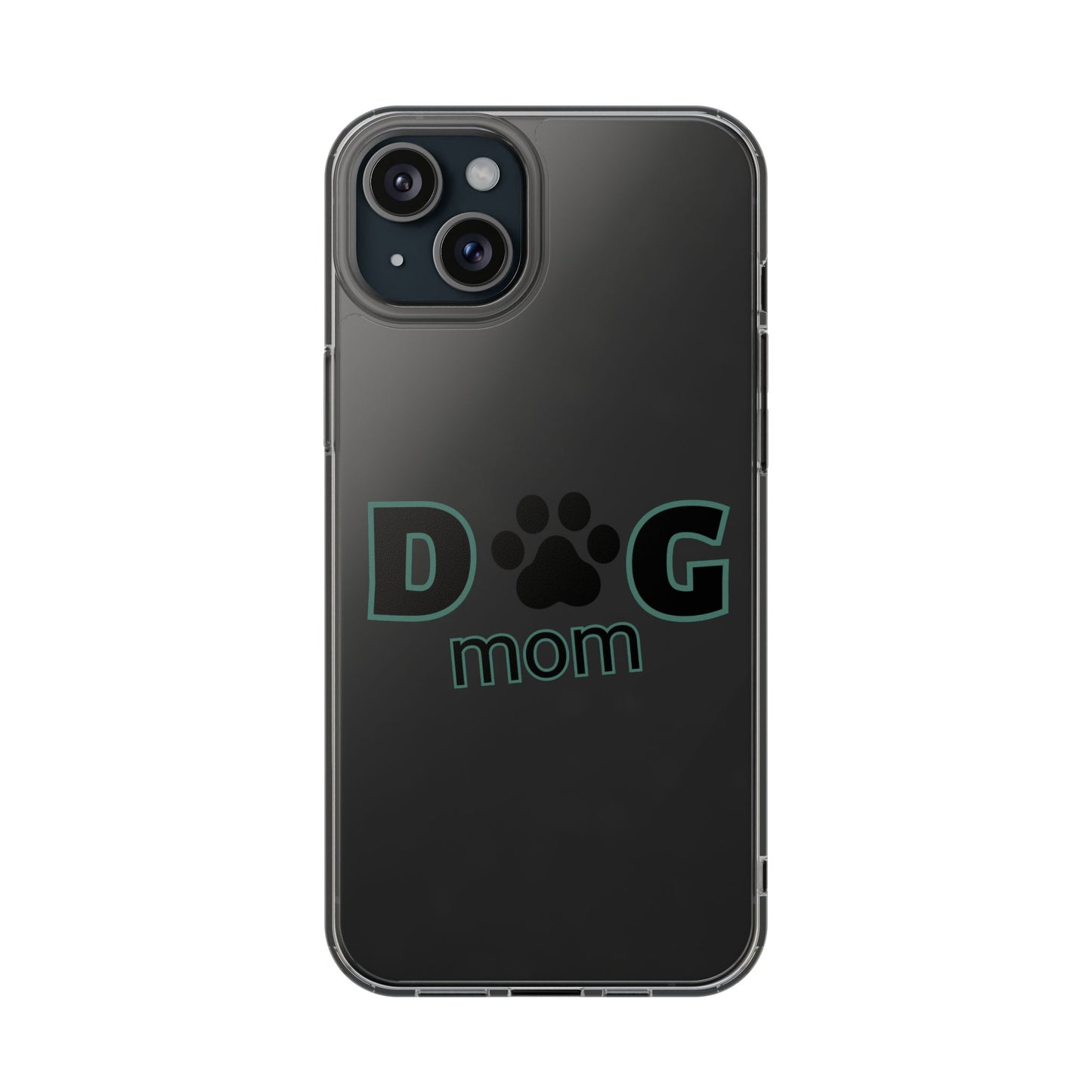 Dog Mom Clear Phone Case - Perfect Gift for Pet Lovers