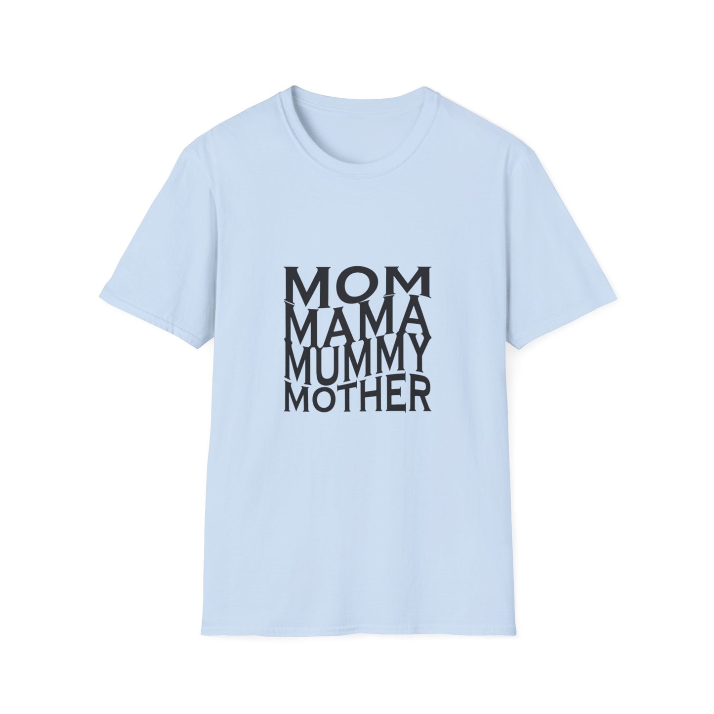 Mom-Inspired Unisex Softstyle T-Shirt | Perfect Gift for Mothers