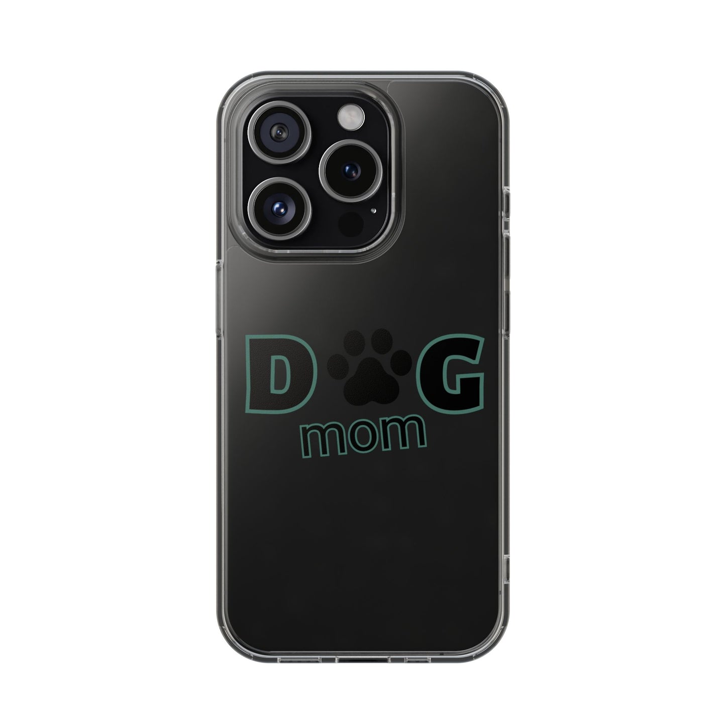 Dog Mom Clear Phone Case - Perfect Gift for Pet Lovers