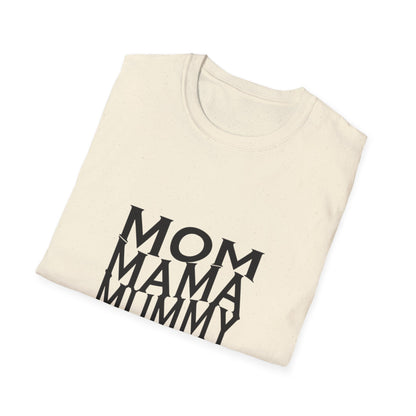 Mom-Inspired Unisex Softstyle T-Shirt | Perfect Gift for Mothers