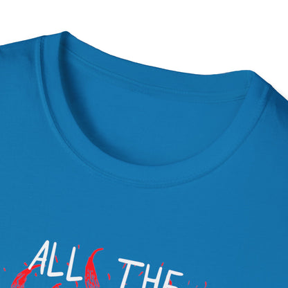 All the Good Ones Are Heart on Fire T-Shirt - Unisex Softstyle Tee with Inspirational Quote, Gift for Friends, Casual Wear, Birthday Present, Valentine's Day
