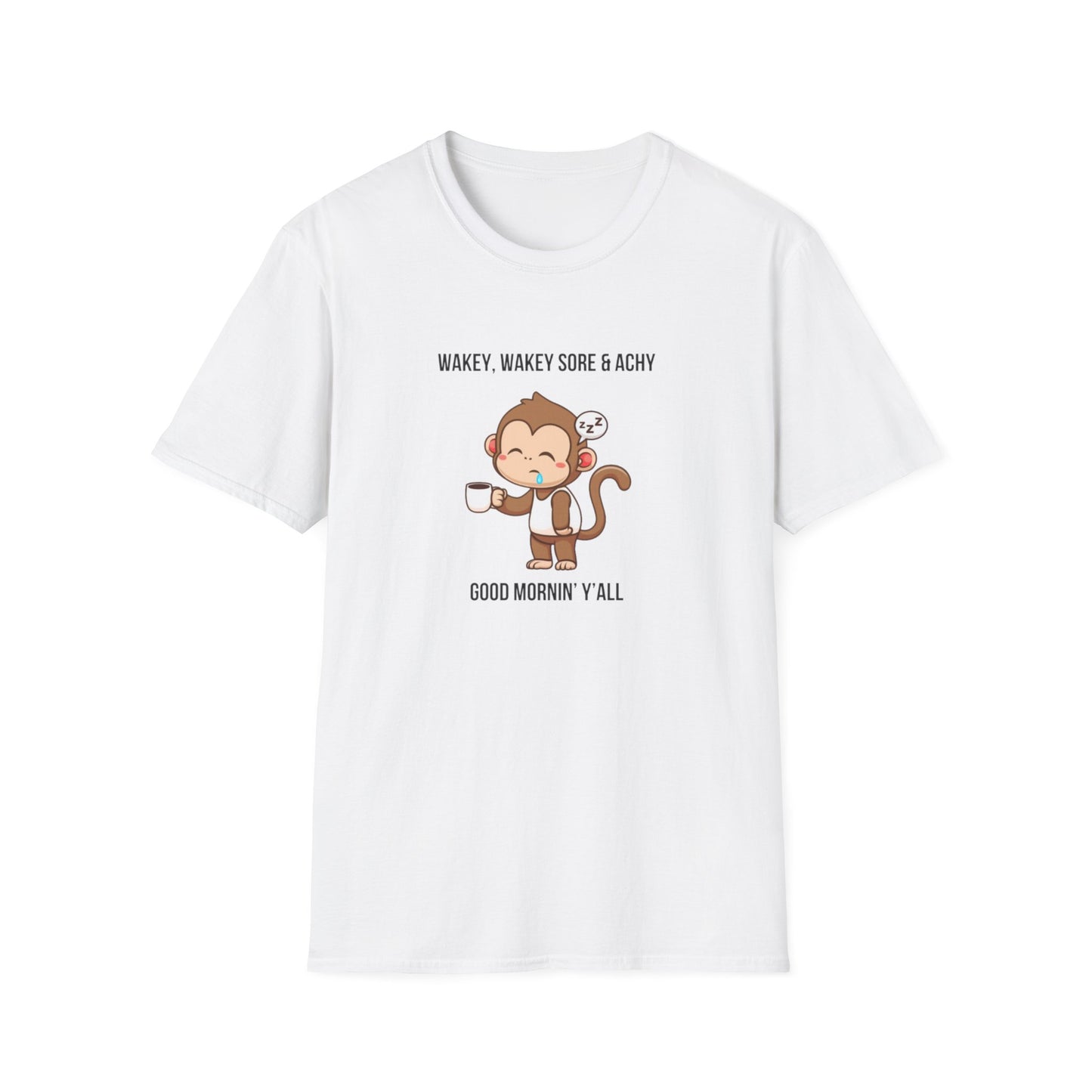 Unisex Softstyle T-Shirt wakey wakey sore and achy