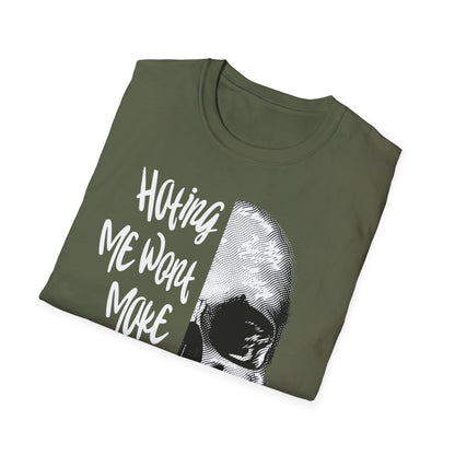 Hating Me Wont Make you Pretty Skull Graphic Unisex T-Shirt | Edgy Casual Wear, Halloween Costume, Alternative Fashion, Gifts for Him, Gifts for Her