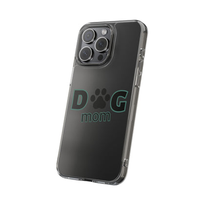 Dog Mom Clear Phone Case - Perfect Gift for Pet Lovers