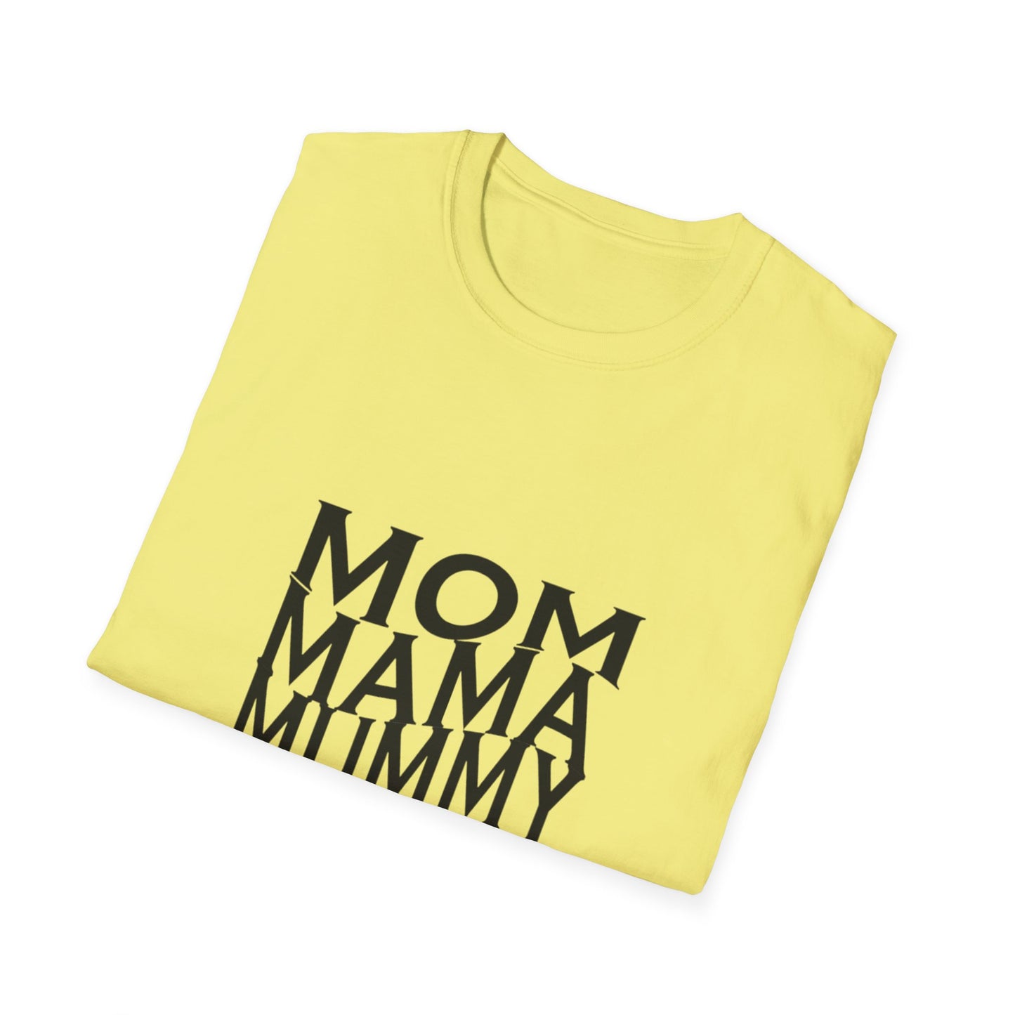 Mom-Inspired Unisex Softstyle T-Shirt | Perfect Gift for Mothers