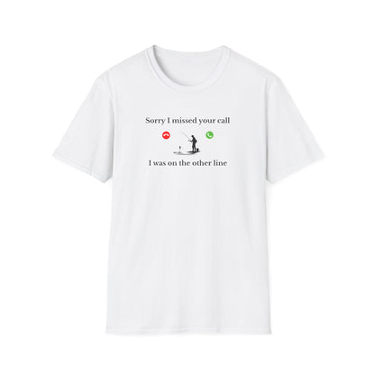 Unisex Softstyle T-Shirt - I was on the other line