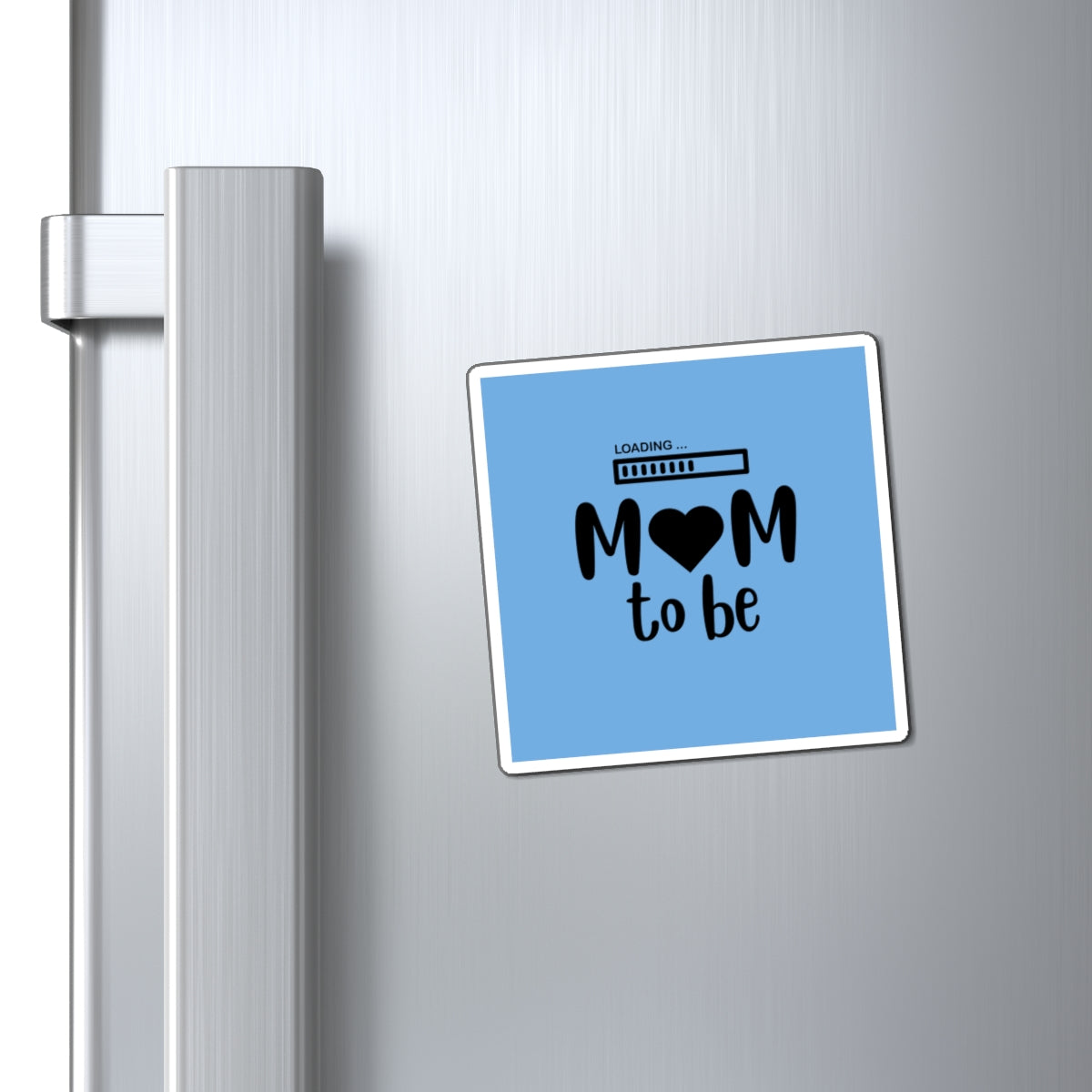 Loading Mom to Be Magnet - Cute Pregnancy Announcement Gift