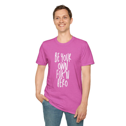Be Your Own Hero Unisex Softstyle T-Shirt, Casual Graphic Tee, Comfortable Daily Wear, Great for Gifting, Perfect for Holidays
