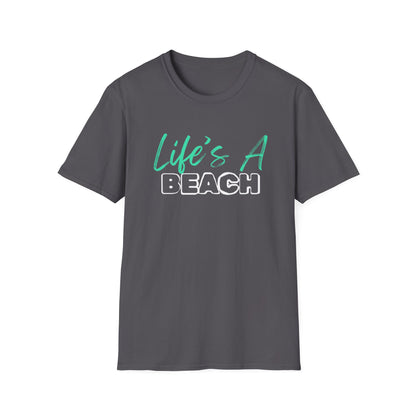 Life's A Beach Unisex Softstyle T-Shirt, Summer Vacation Tee, Beach Party Shirt, Casual Wear, Gift for Beach Lovers