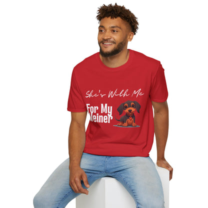 She Want's me for my Weiner Dog Lover Unisex Softstyle T-Shirt, Pet Owner Tee, Funny Dog Shirt, Gift for Dog Lovers, Canine Apparel, Pet Themed T-Shirt