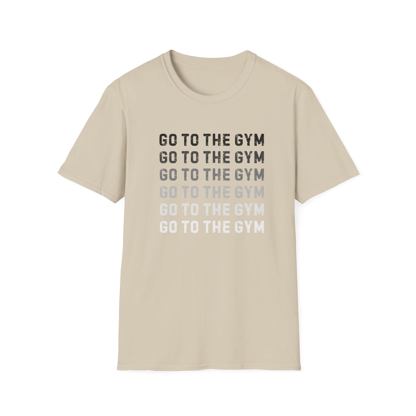 Go to the Gym Motivation Unisex T-Shirt, Workout Tee, Fitness Apparel, Exercise Shirt, Gift for Gym Lovers, Casual Wear