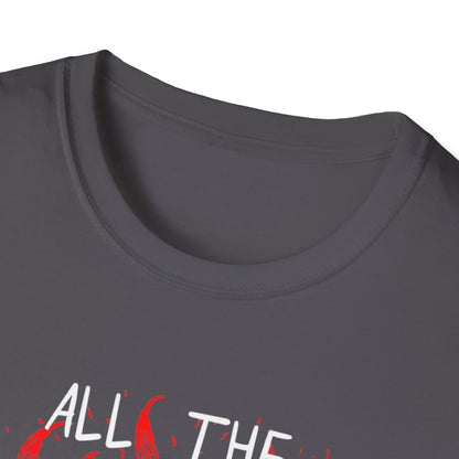 All the Good Ones Are Heart on Fire T-Shirt - Unisex Softstyle Tee with Inspirational Quote, Gift for Friends, Casual Wear, Birthday Present, Valentine's Day