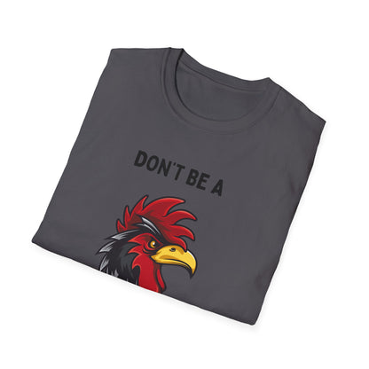 Don't be a Peckerhead Funny Unisex T-Shirt - Don't Be a Peckerhead, Gift for Bird Lovers, Casual Wear, Humor Tee, Perfect for Parties