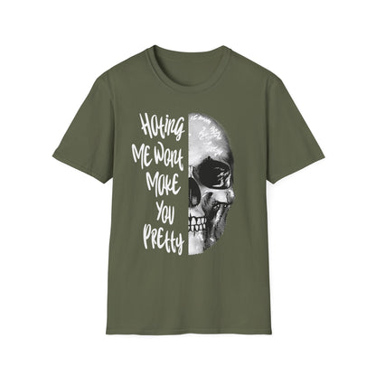 Hating Me Wont Make you Pretty Skull Graphic Unisex T-Shirt | Edgy Casual Wear, Halloween Costume, Alternative Fashion, Gifts for Him, Gifts for Her