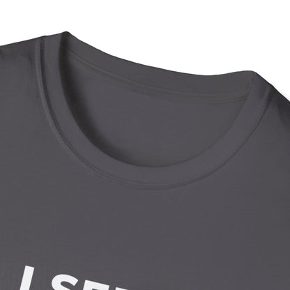 I See No Good Reason to Act my Age Playful Quote T-Shirt for Fun-Loving Adults, Birthday Gift, Casual Wear, Humor Tee, Unisex Graphic Top